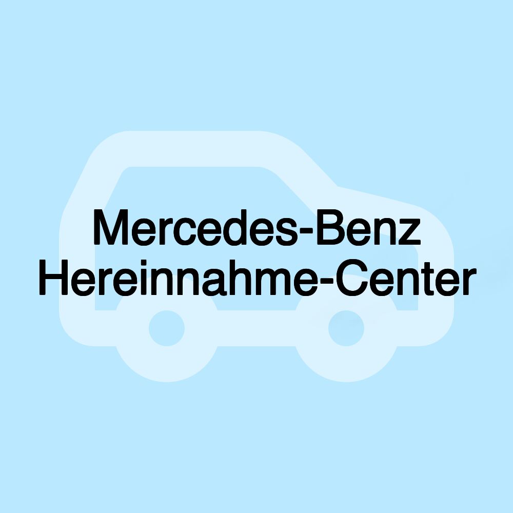 Mercedes-Benz Hereinnahme-Center