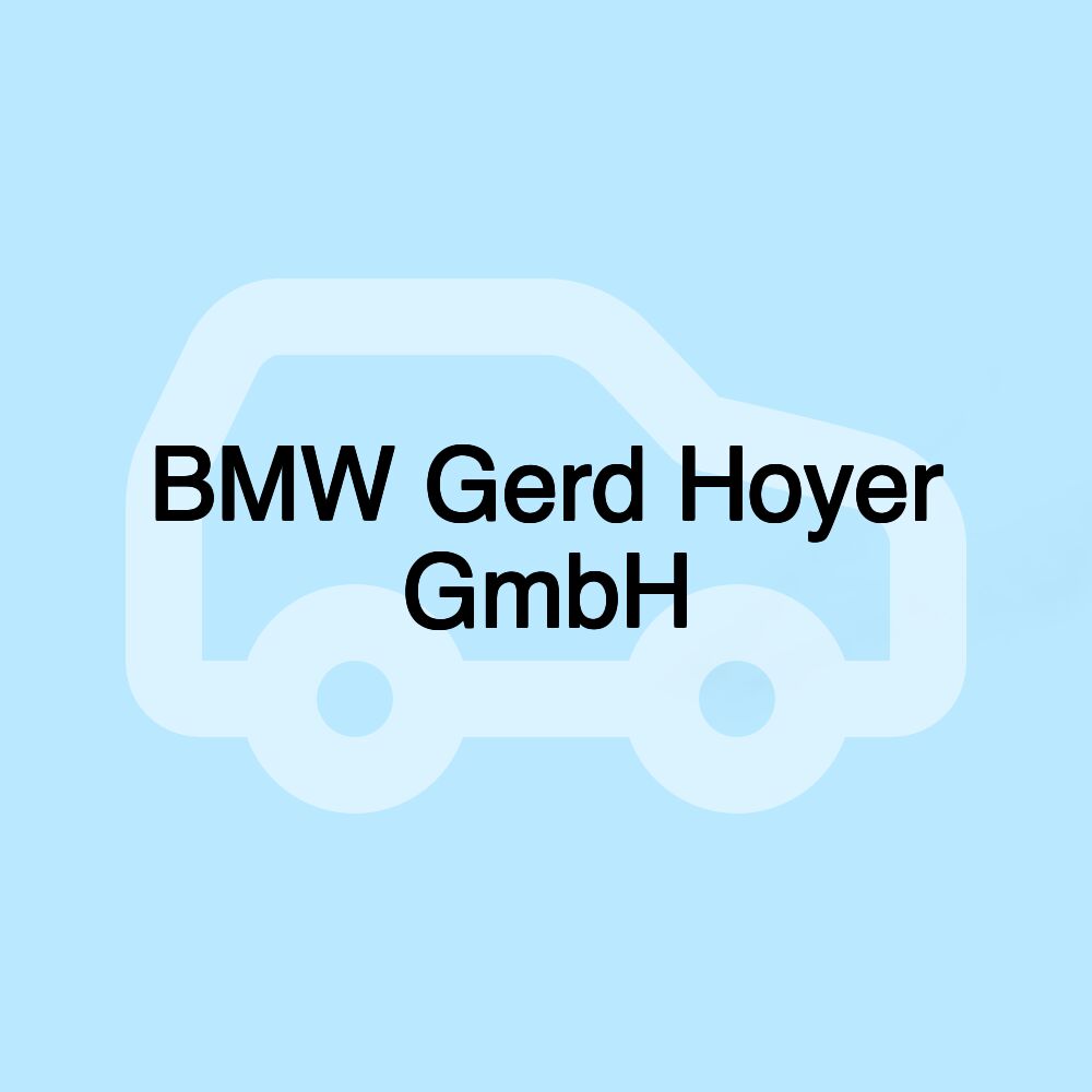 BMW Gerd Hoyer GmbH