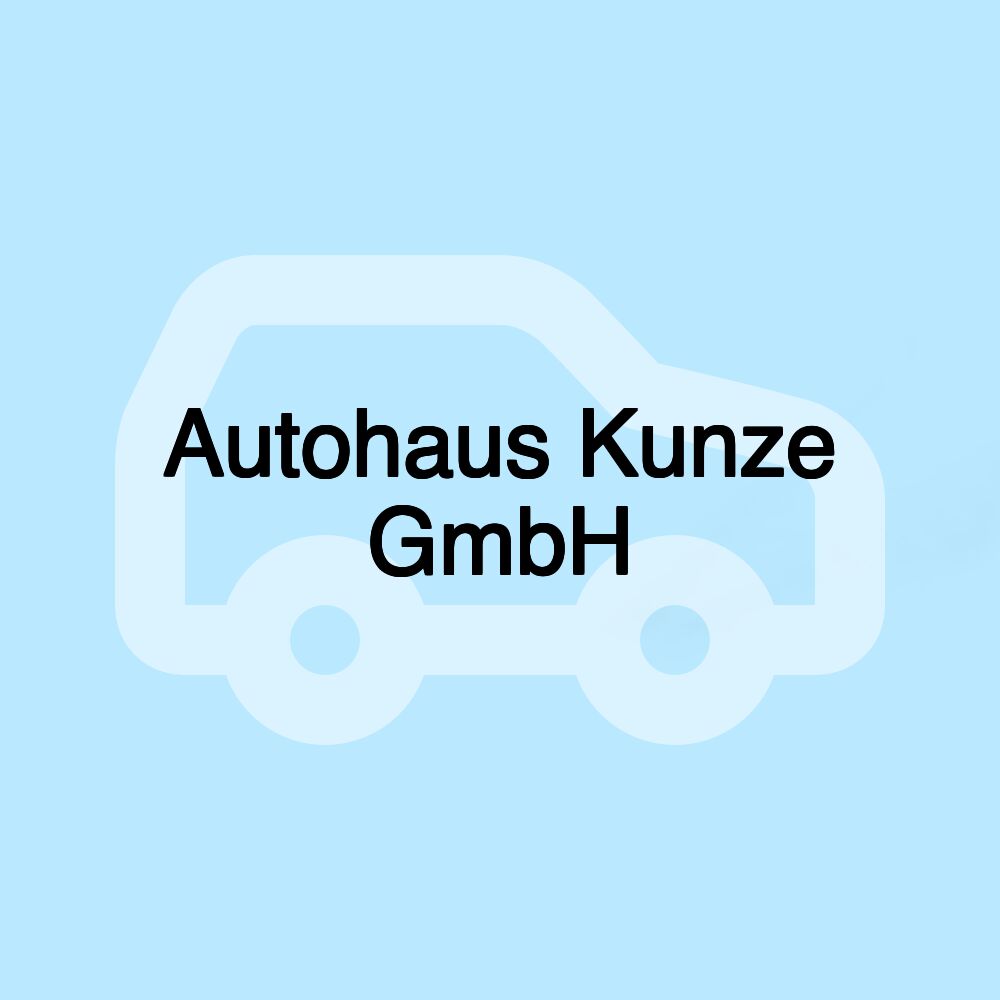 Autohaus Kunze GmbH