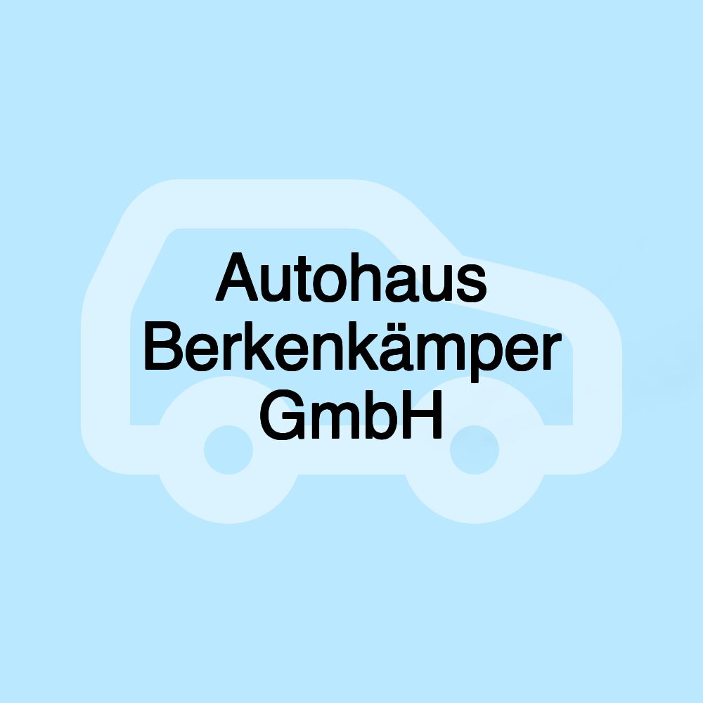 Autohaus Berkenkämper GmbH