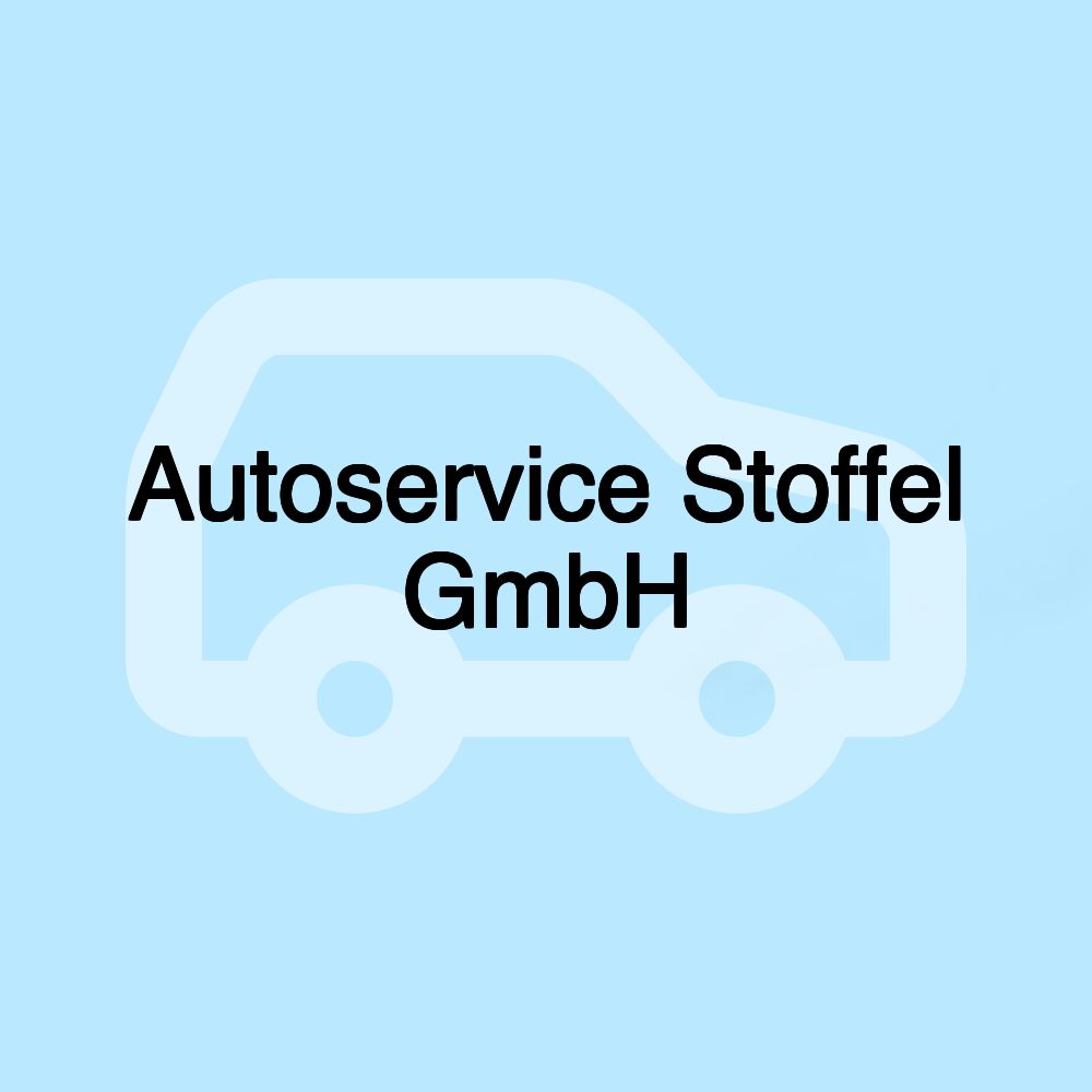 Autoservice Stoffel GmbH