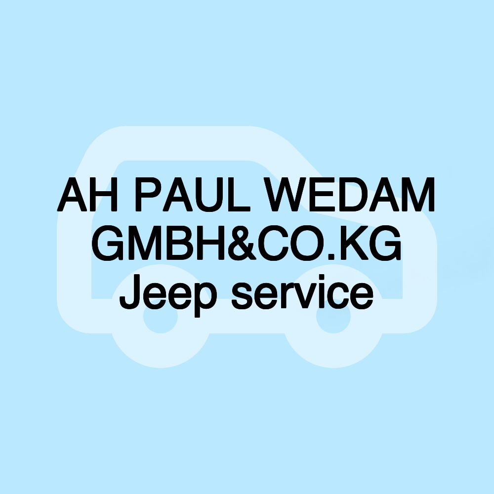 AH PAUL WEDAM GMBH&CO.KG Jeep service