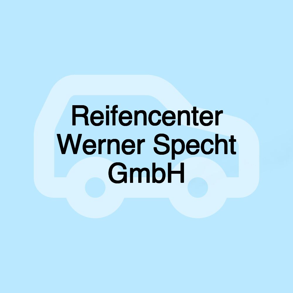 Reifencenter Werner Specht GmbH