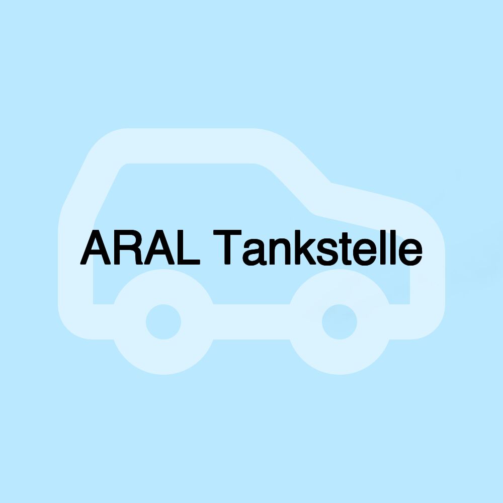 ARAL Tankstelle