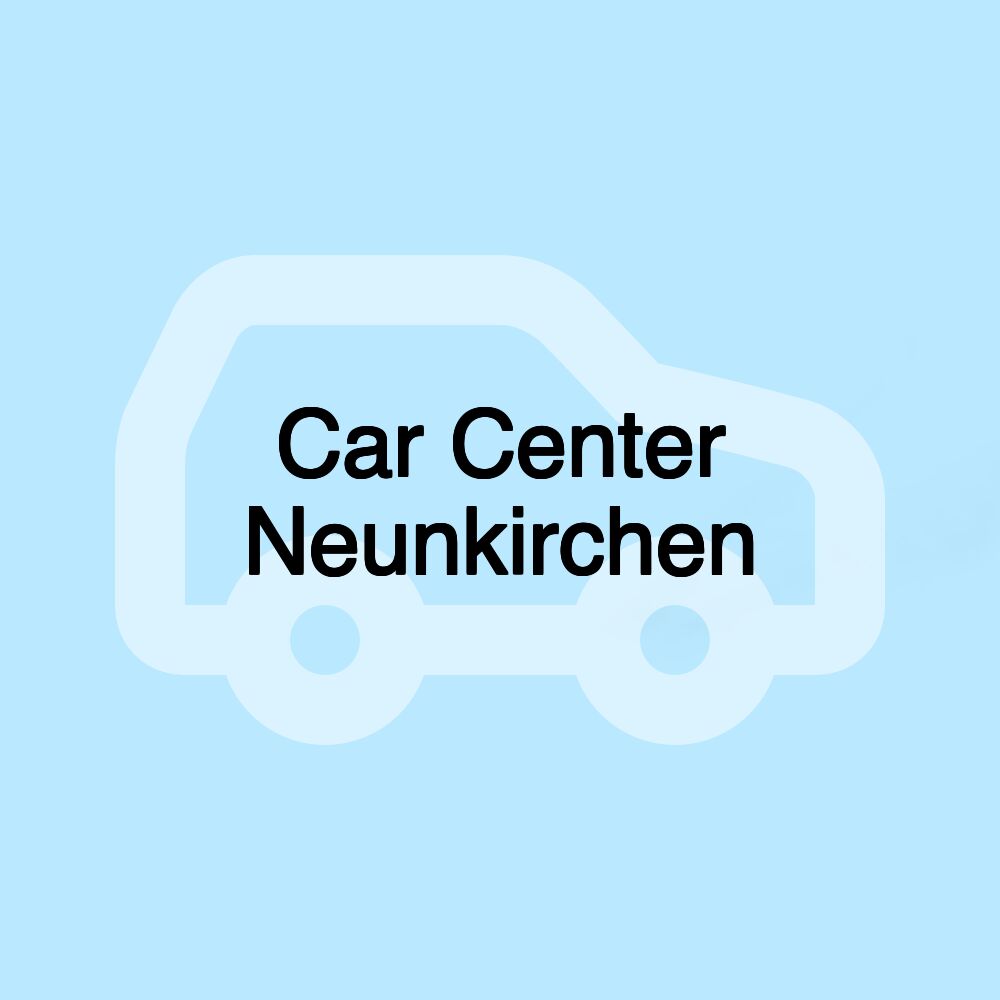 Car Center Neunkirchen Car Center Neunkirchen