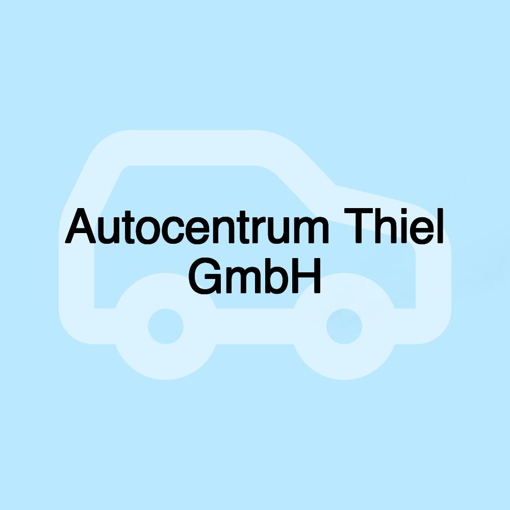 Autocentrum Thiel GmbH