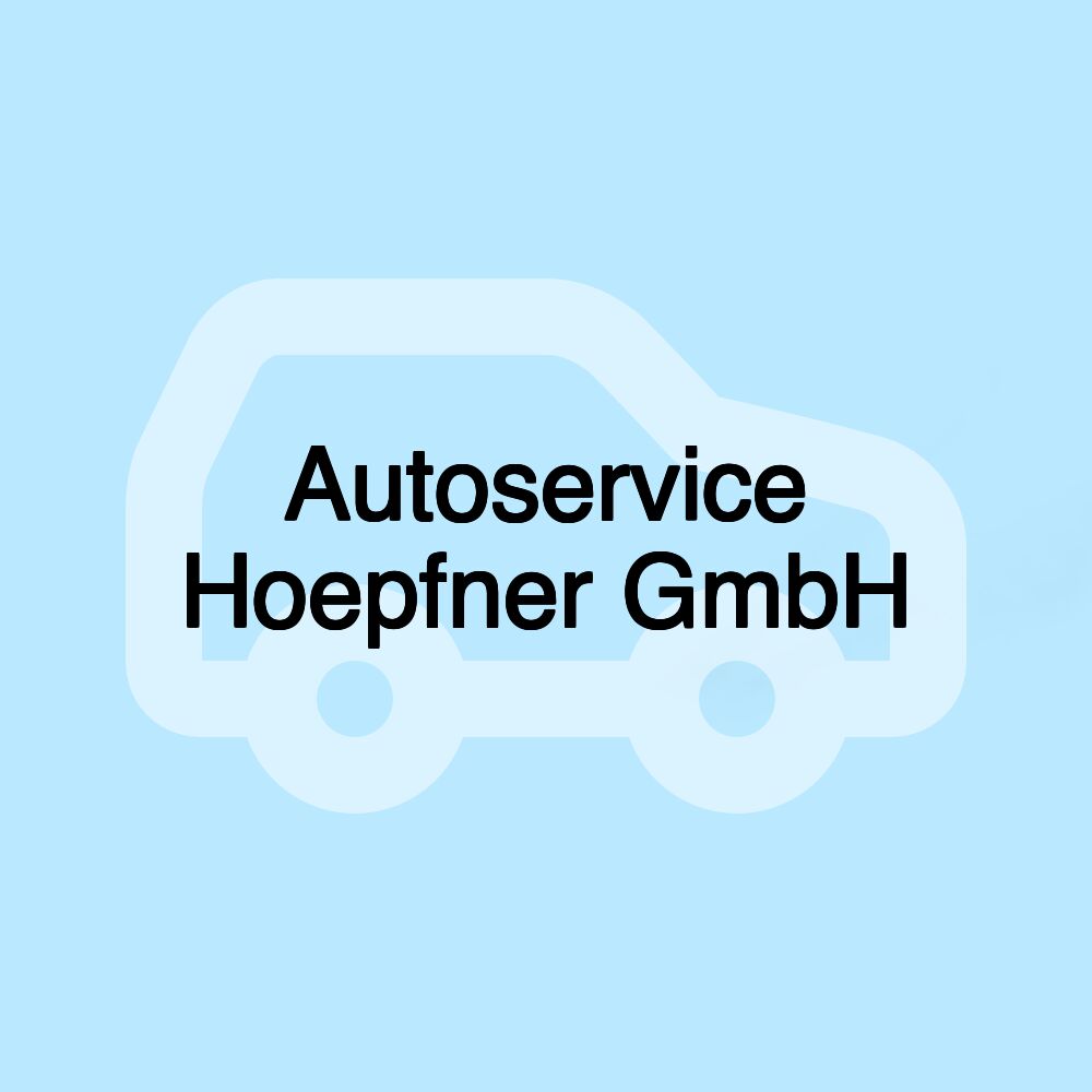 Autoservice Hoepfner GmbH