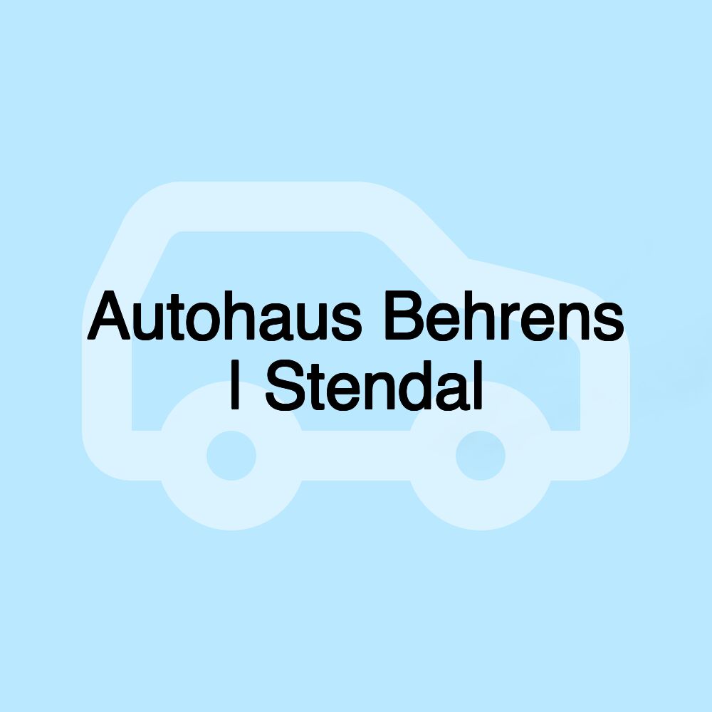 Autohaus Behrens | Stendal