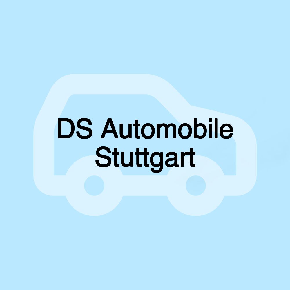 DS Automobile Stuttgart