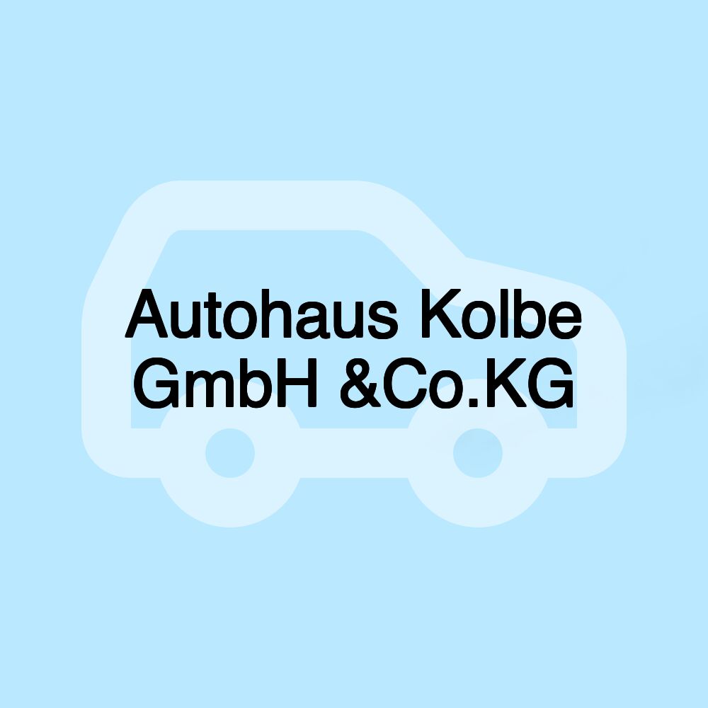 Autohaus Kolbe GmbH &Co.KG