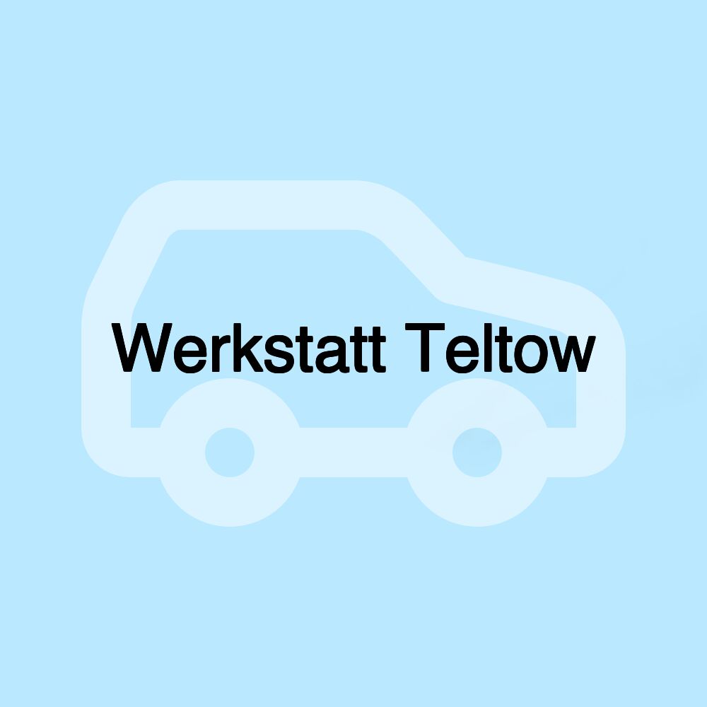 Werkstatt Teltow