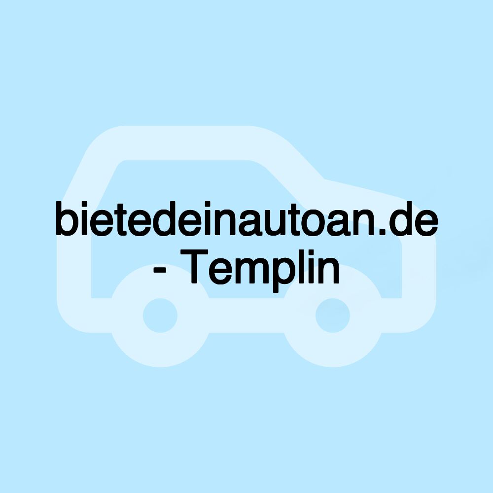 bietedeinautoan.de - Templin