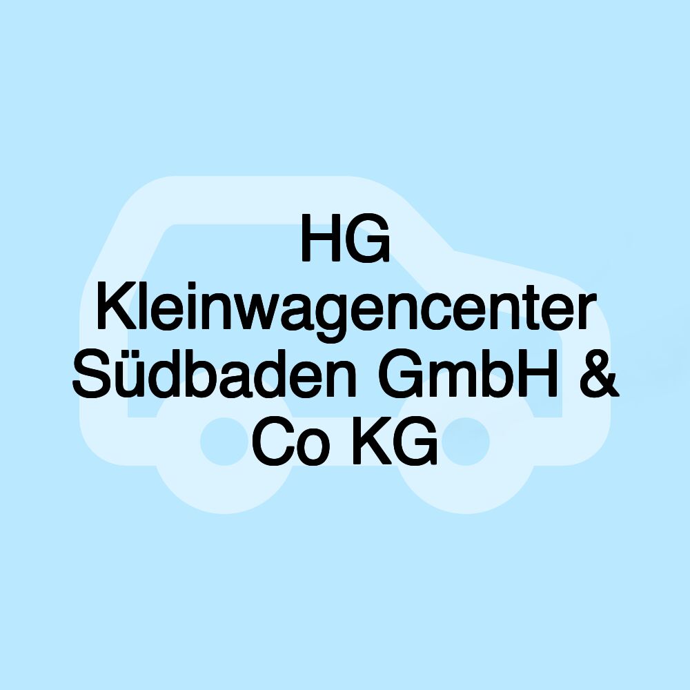 HG Kleinwagencenter Südbaden GmbH & Co KG
