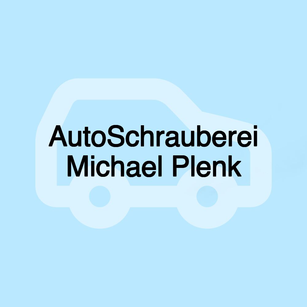 AutoSchrauberei Michael Plenk