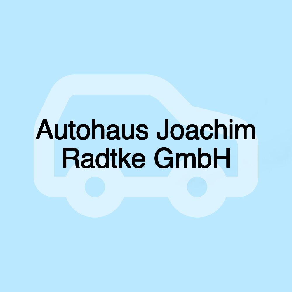 Autohaus Joachim Radtke GmbH