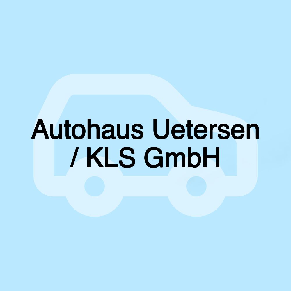 Autohaus Uetersen / KLS GmbH