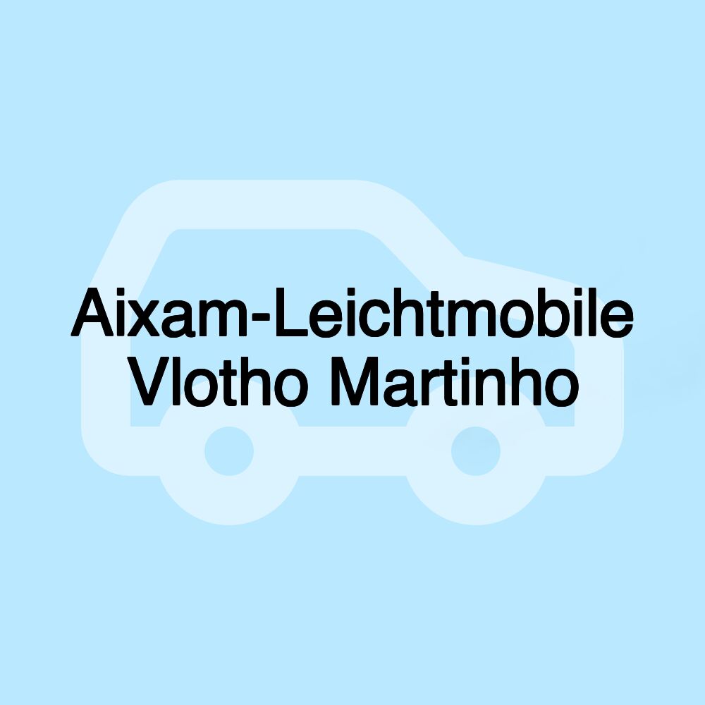 Aixam-Leichtmobile Vlotho Martinho