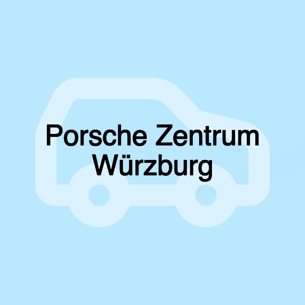 Porsche Zentrum Würzburg