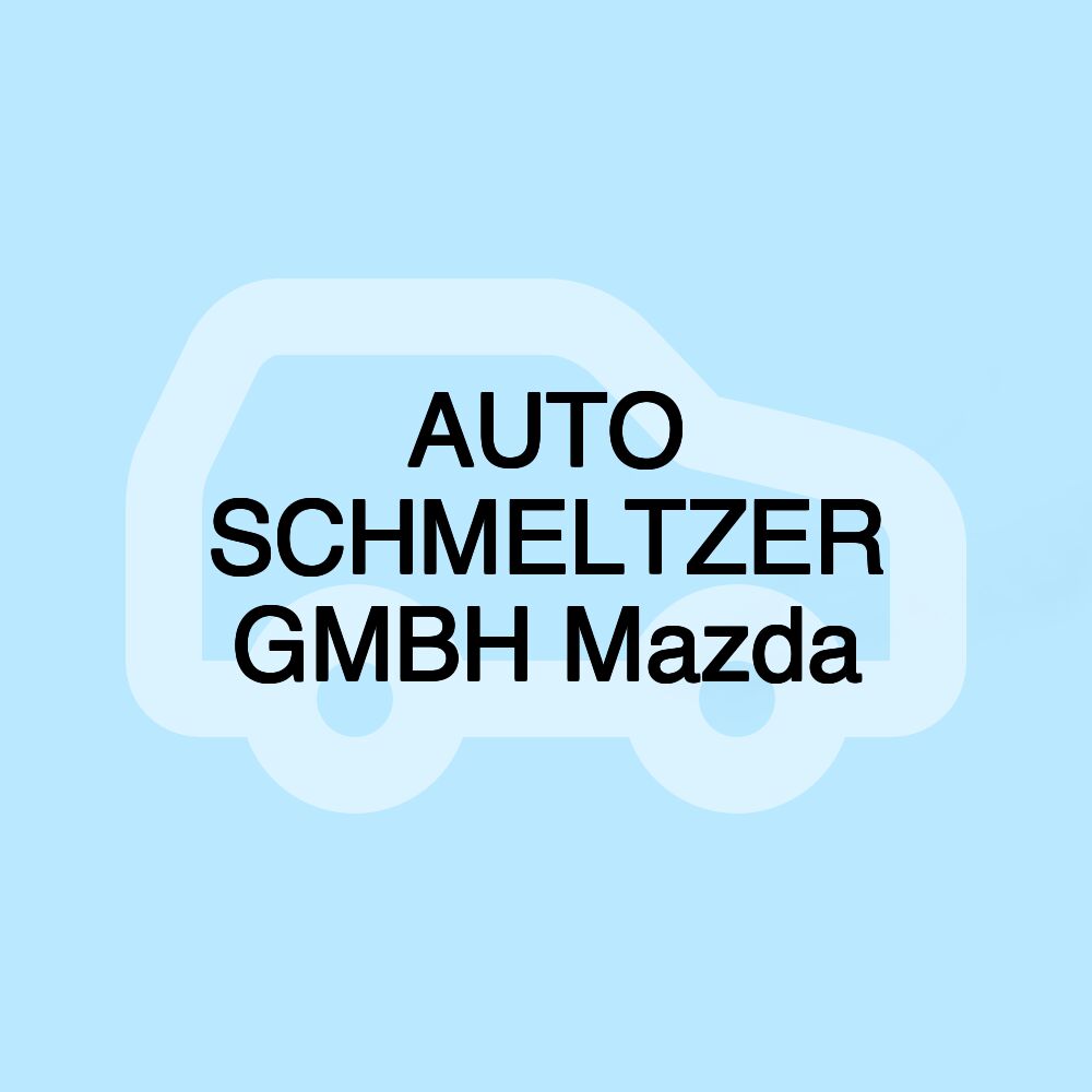 AUTO SCHMELTZER GMBH Mazda