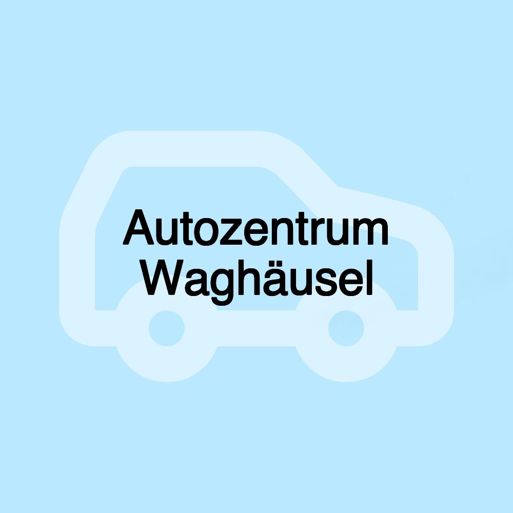 Autozentrum Waghäusel