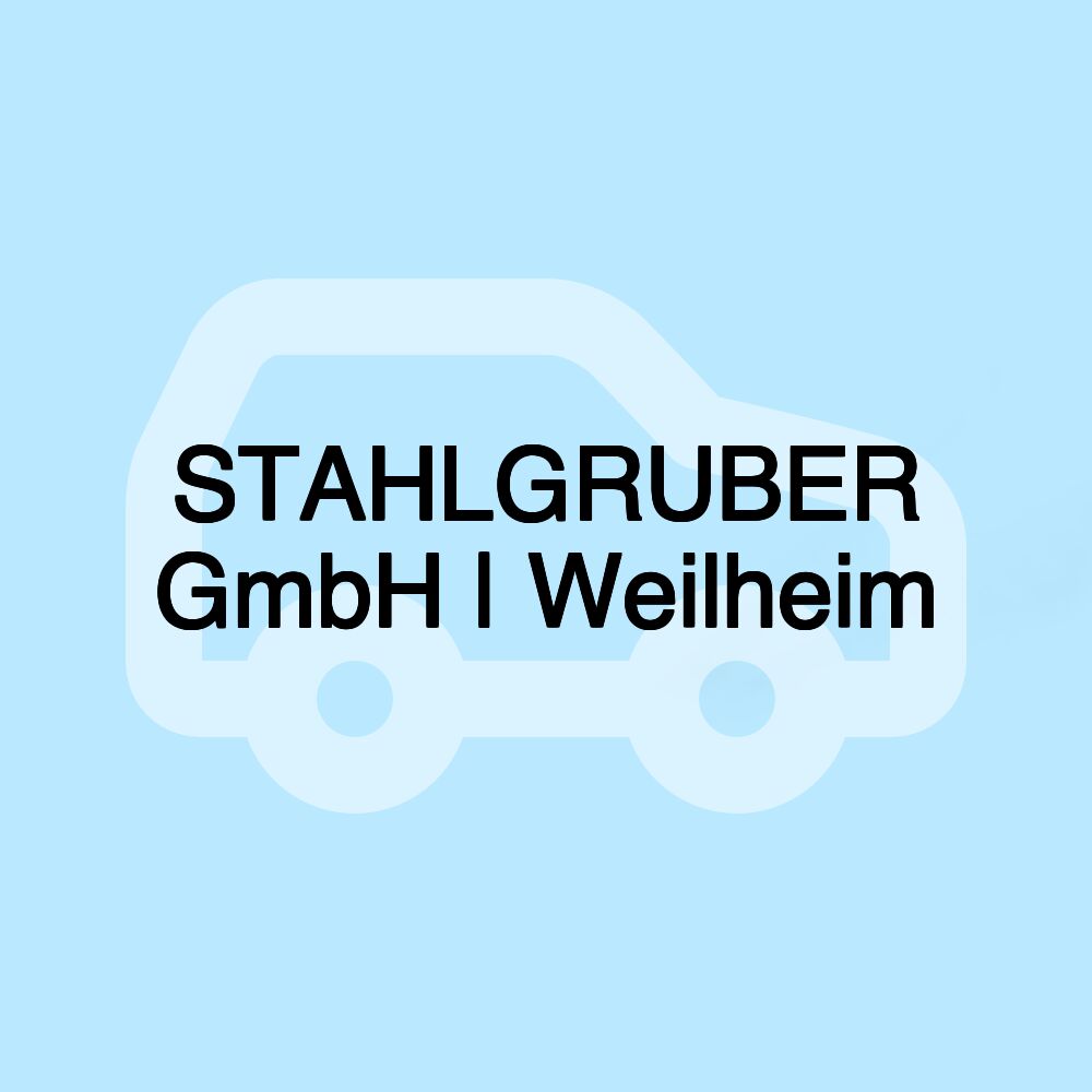 STAHLGRUBER GmbH | Weilheim