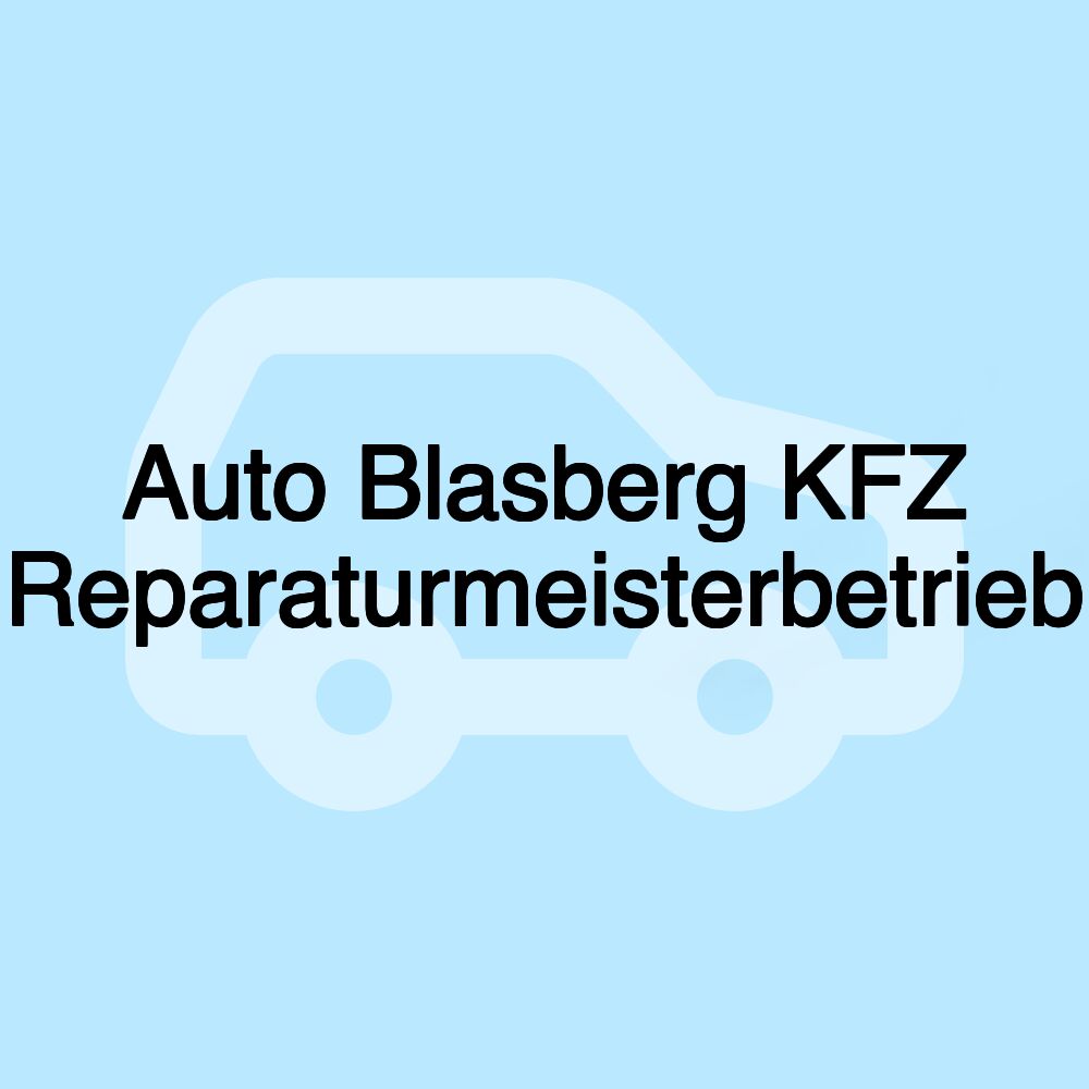 Auto Blasberg KFZ Reparaturmeisterbetrieb