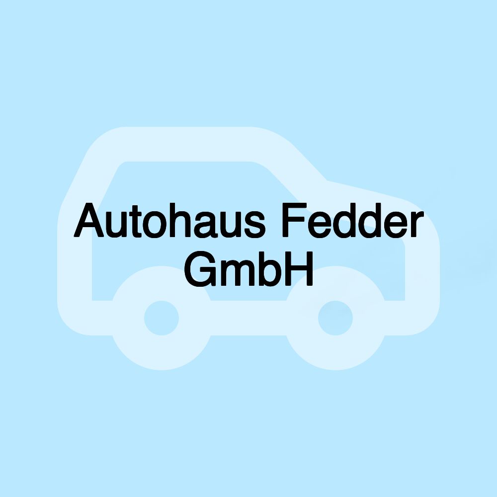 Autohaus Fedder GmbH