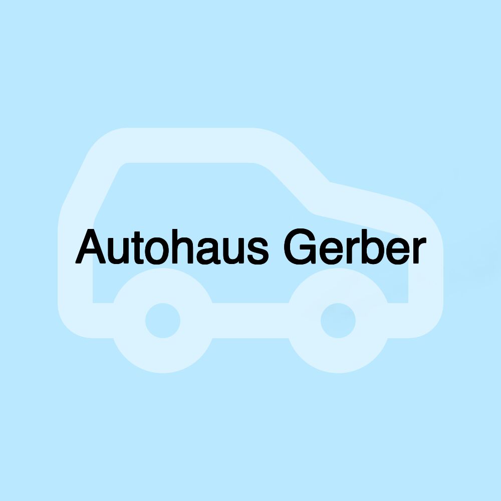 Autohaus Gerber