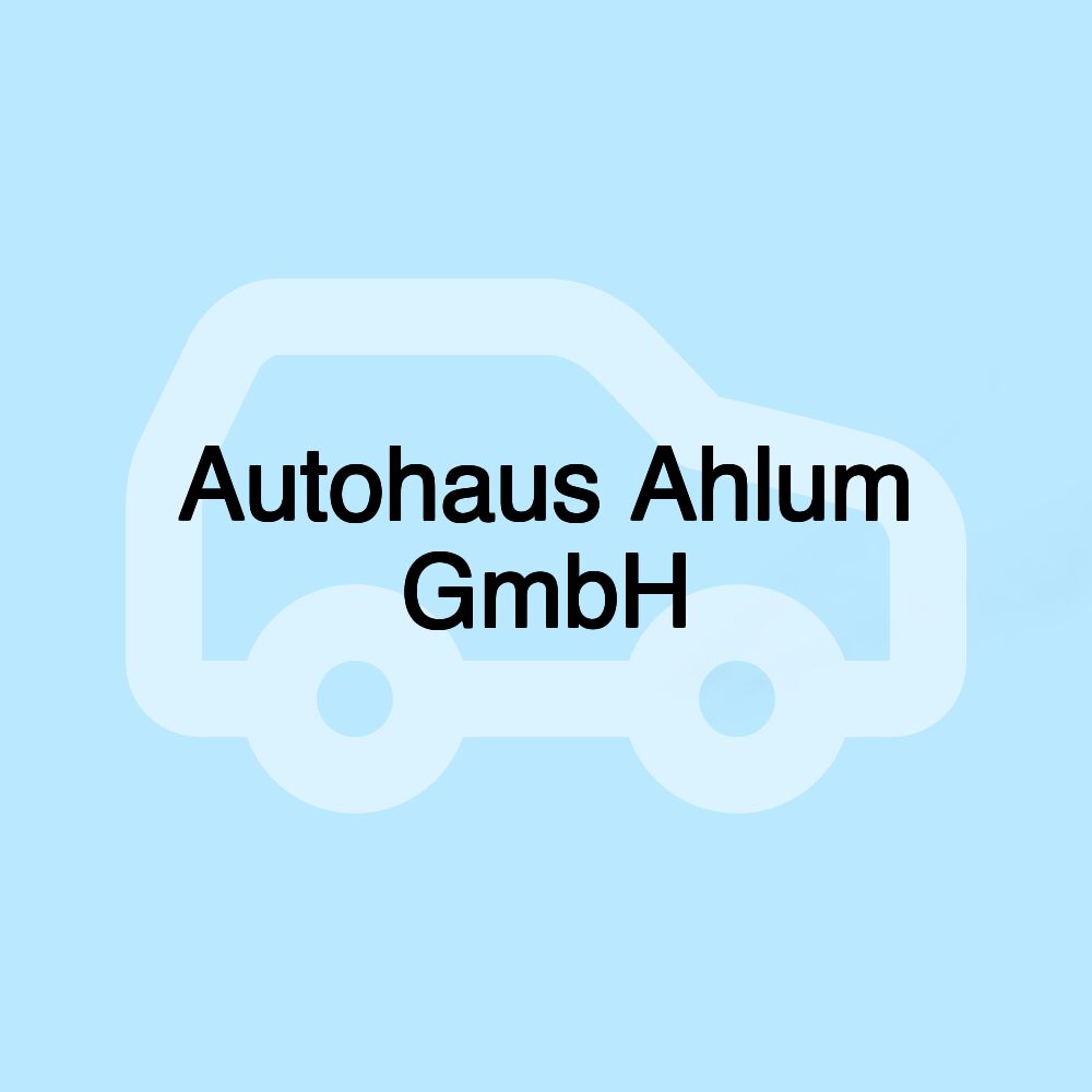 Autohaus Ahlum GmbH