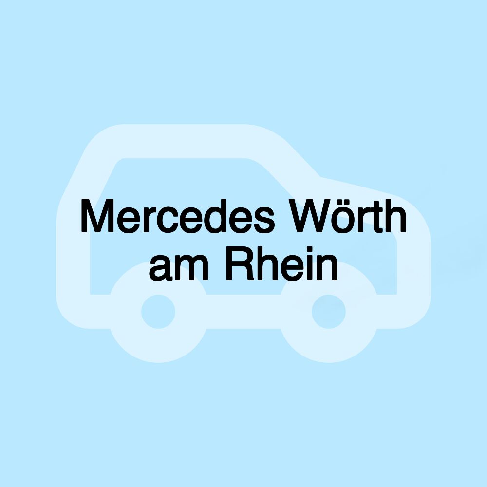 Mercedes Wörth am Rhein