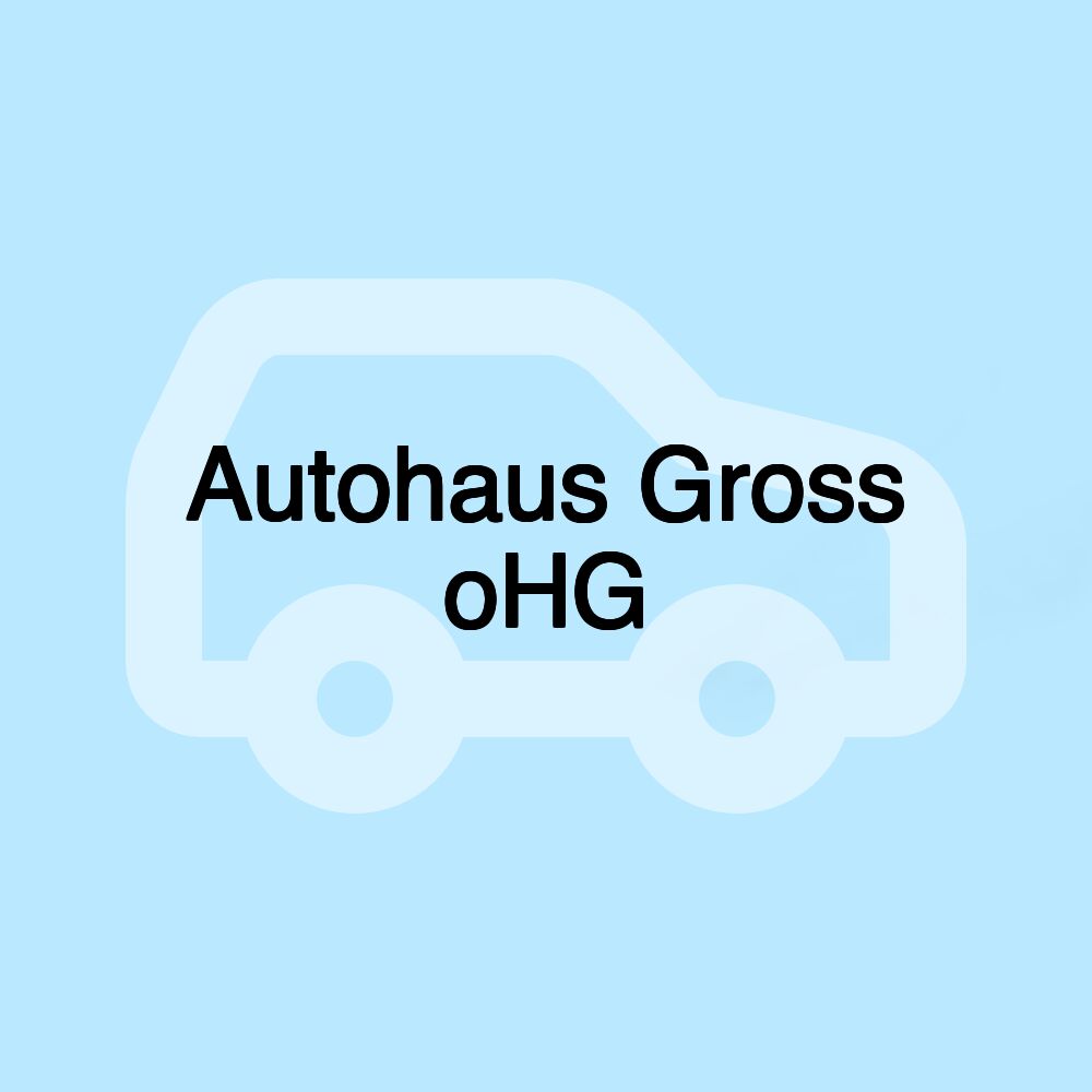 Autohaus Gross oHG