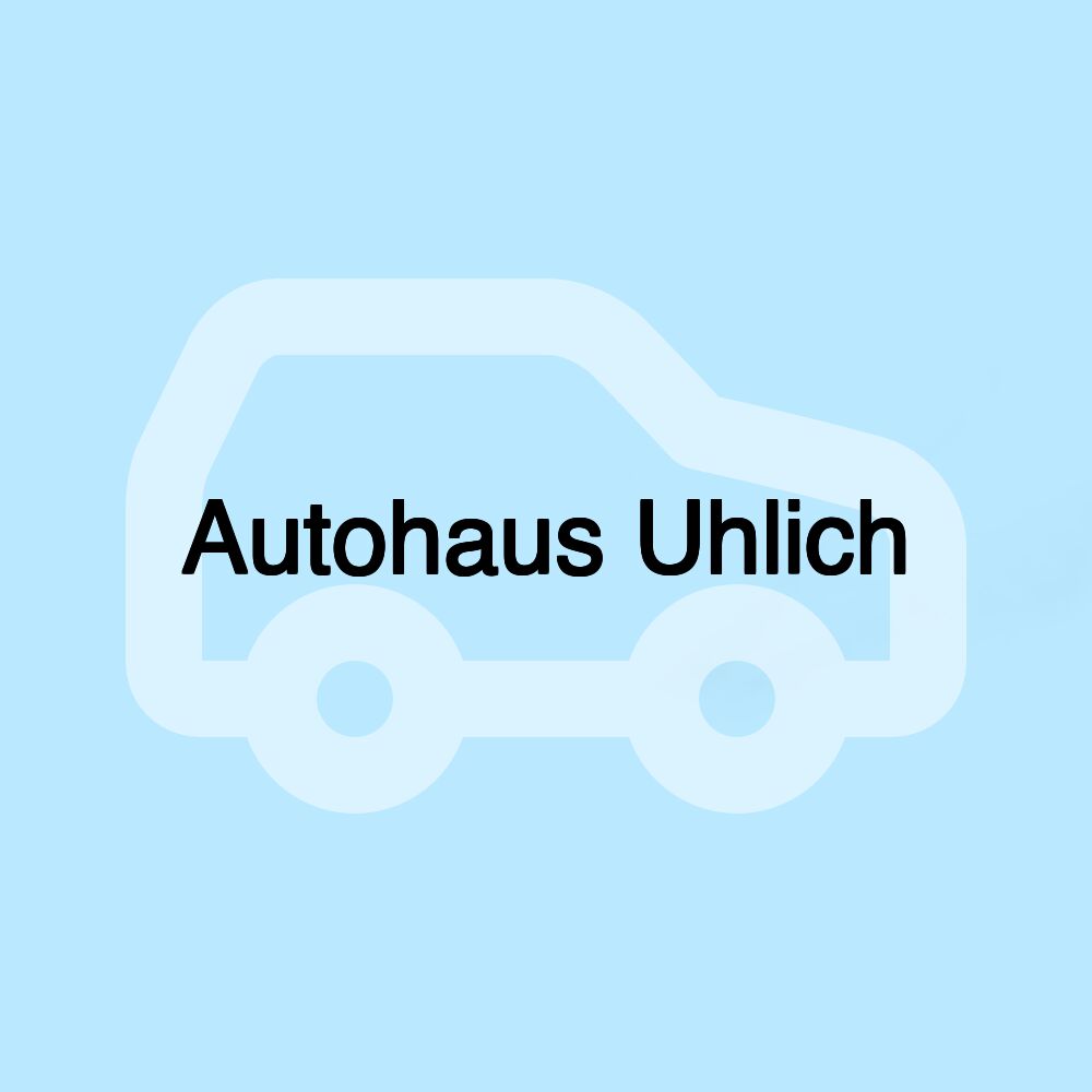 Autohaus Uhlich