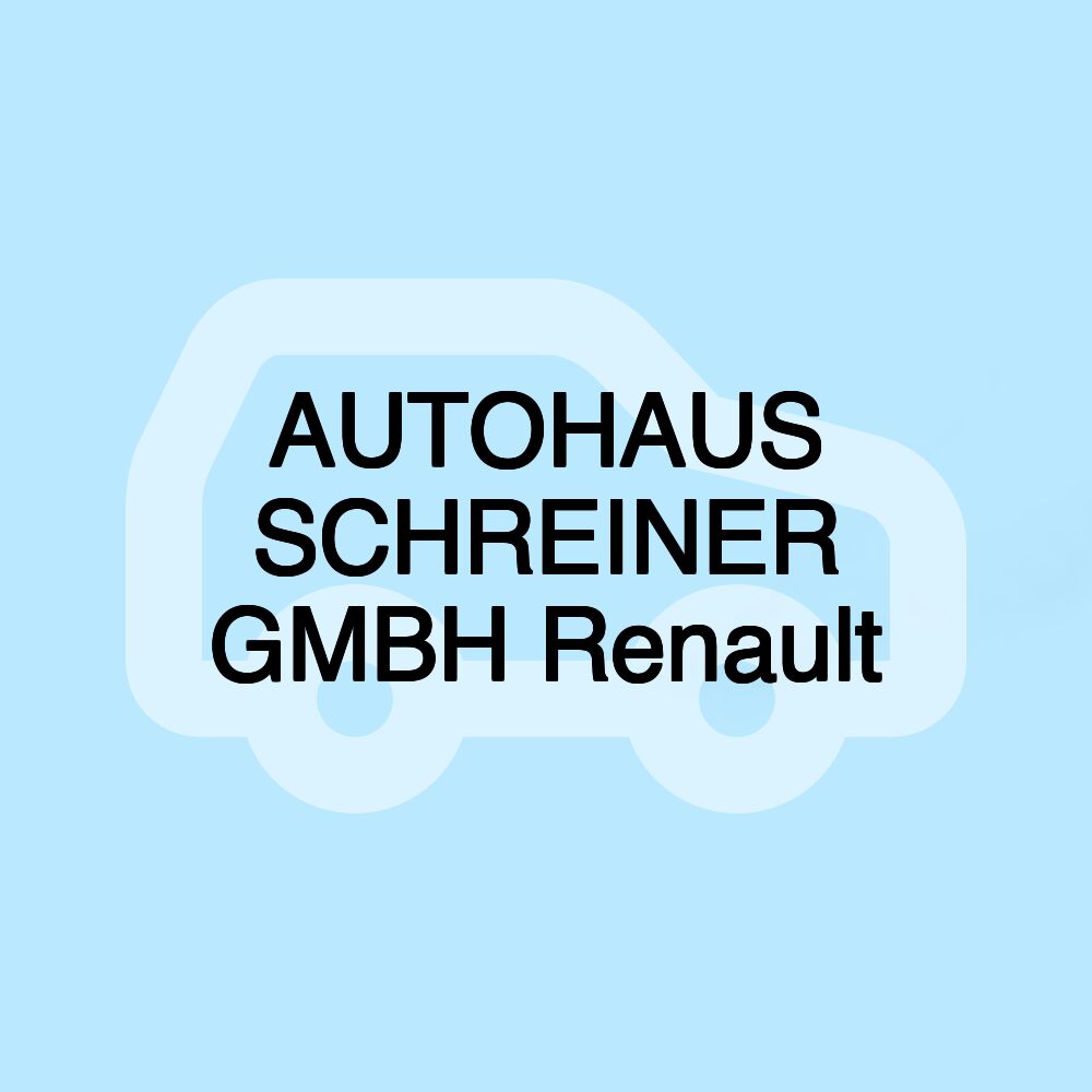 AUTOHAUS SCHREINER GMBH Renault