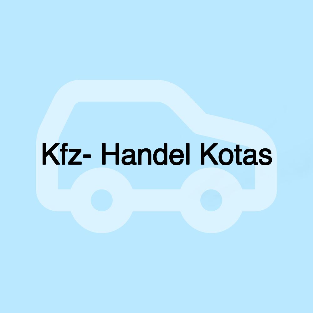 Kfz- Handel Kotas