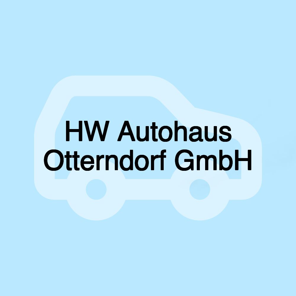 HW Autohaus Otterndorf GmbH HW Autohaus Otterndorf GmbH