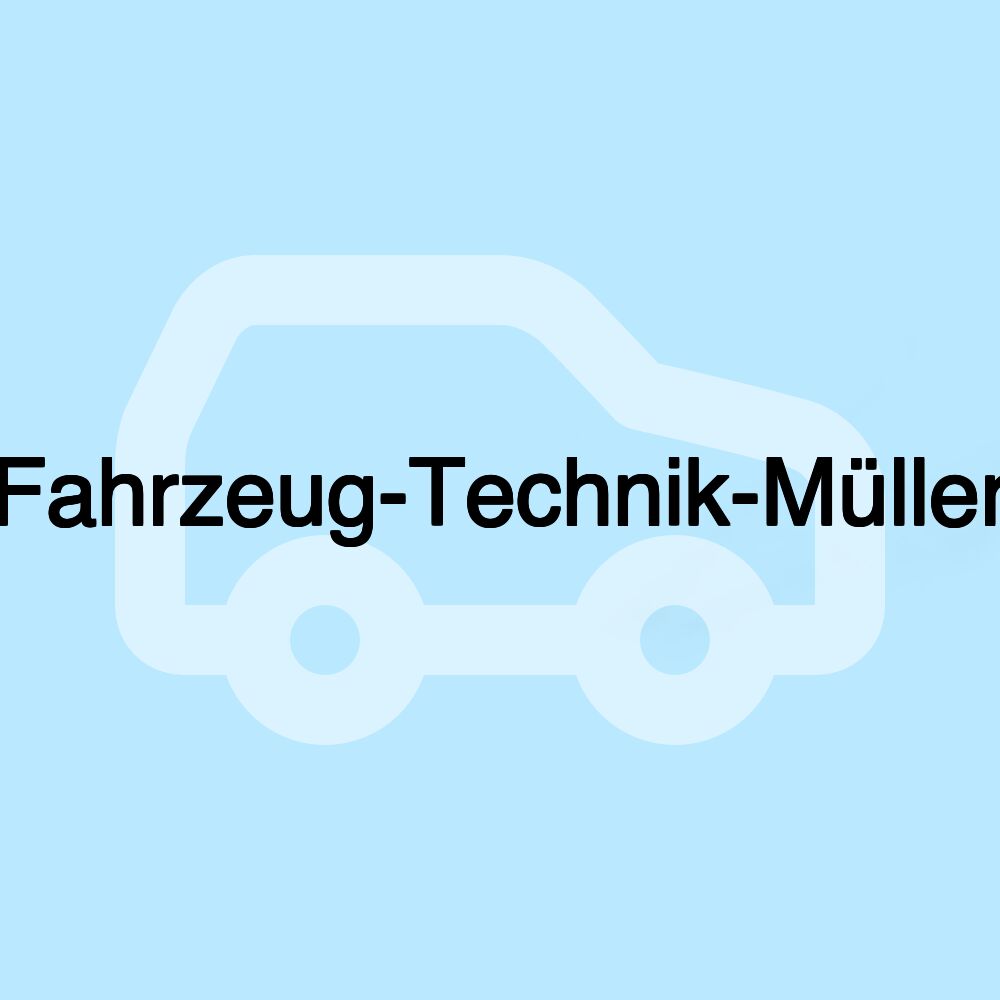 Fahrzeug-Technik-Müller