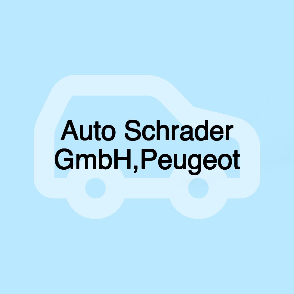 Auto Schrader GmbH,Peugeot