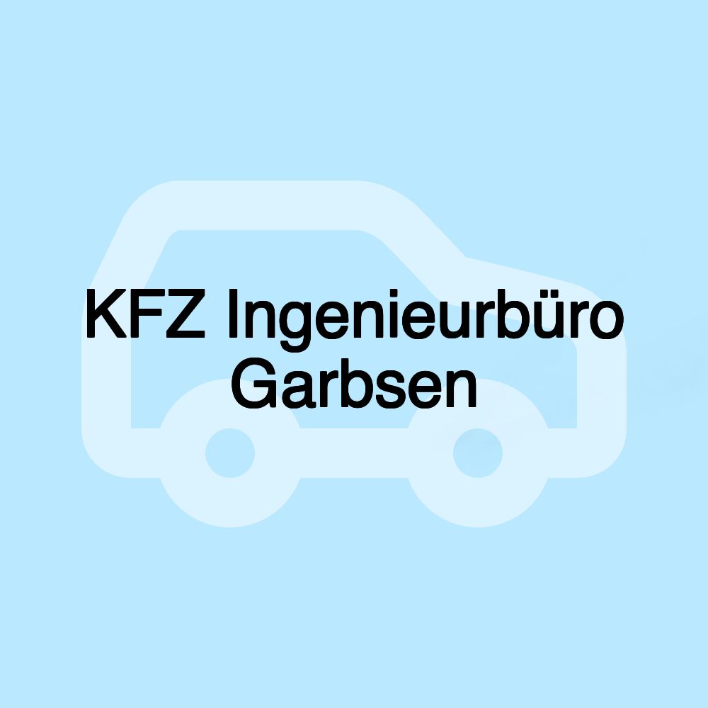 KFZ Ingenieurbüro Garbsen KFZ Ingenieurbüro Garbsen