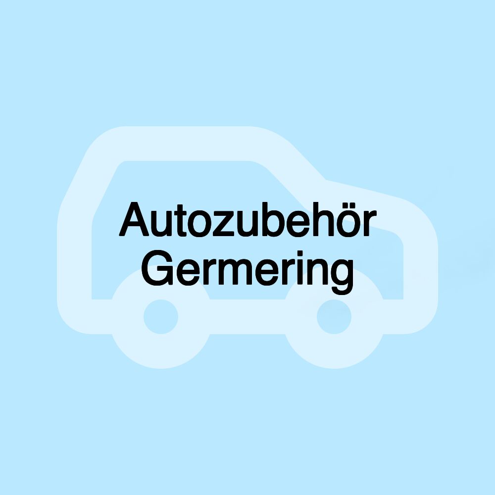 Autozubehör Germering Autozubehör Germering