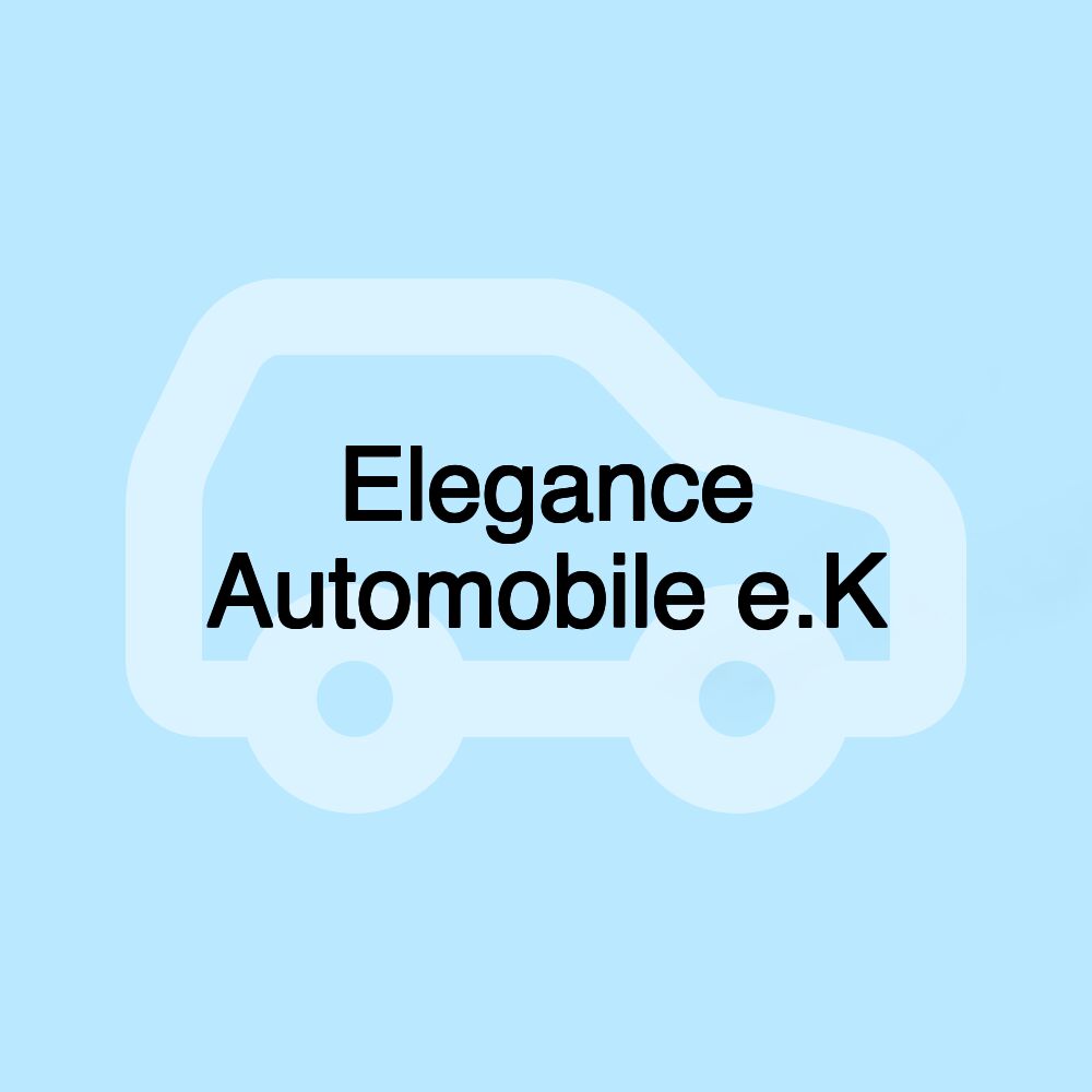 Elegance Automobile e.K