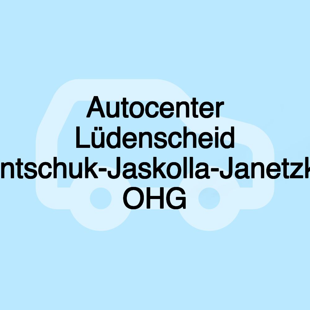 Autocenter Lüdenscheid Fintschuk-Jaskolla-Janetzko OHG
