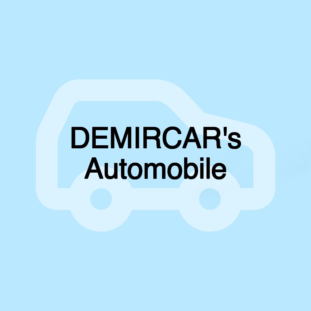 DEMIRCAR's Automobile