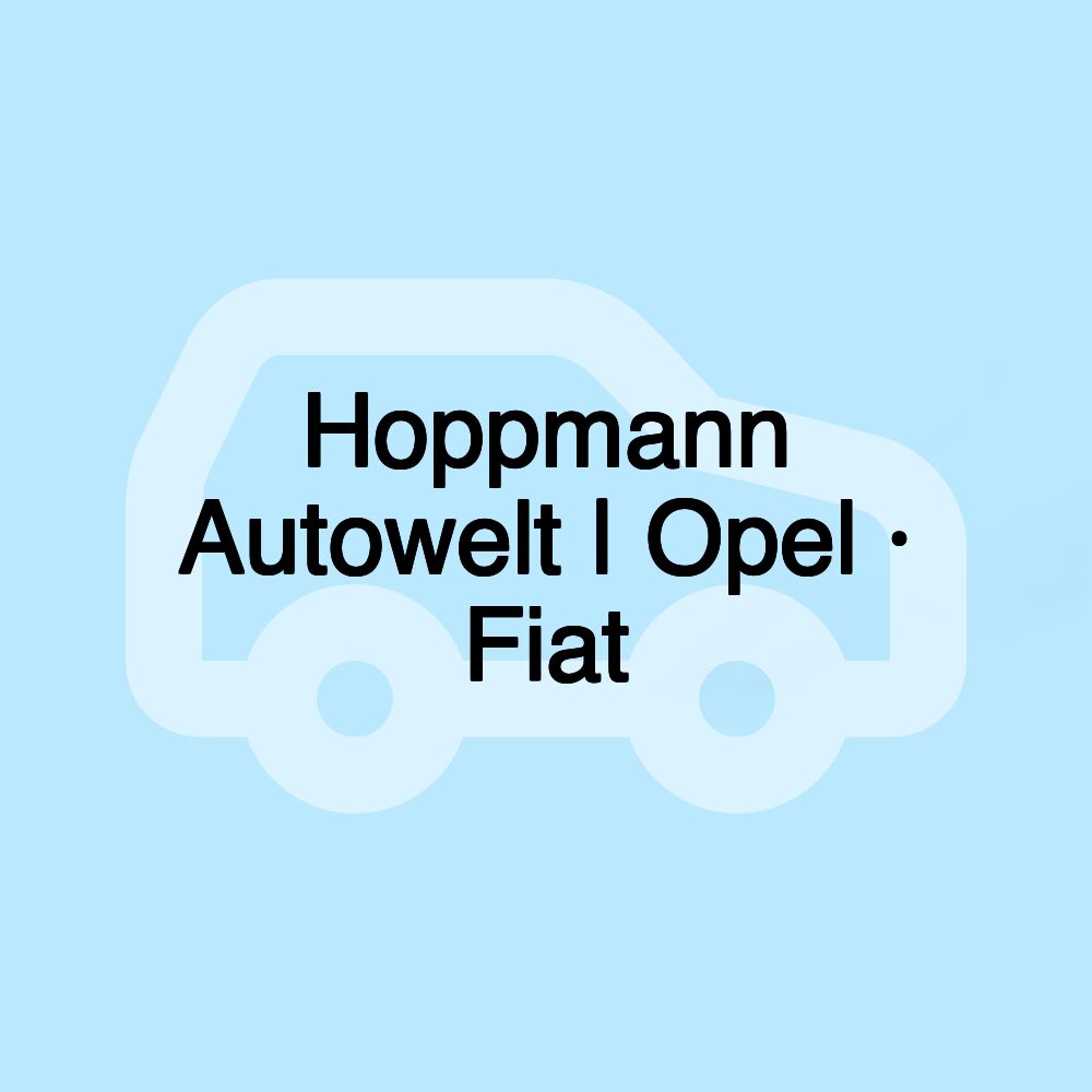 Hoppmann Autowelt | Opel · Fiat