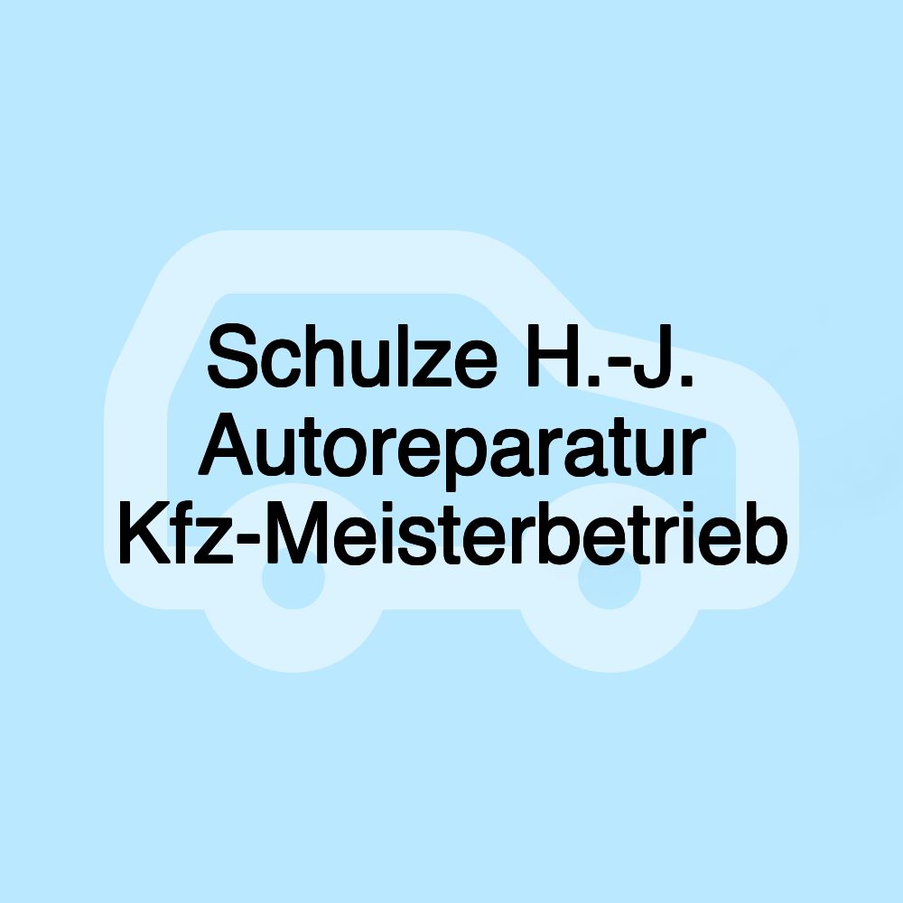 Schulze H.-J. Autoreparatur Kfz-Meisterbetrieb