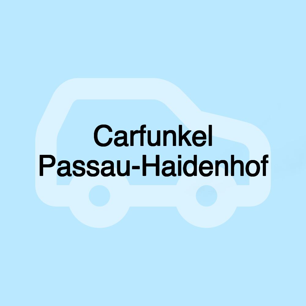 Carfunkel Passau-Haidenhof