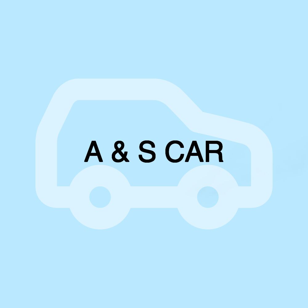 A & S CAR