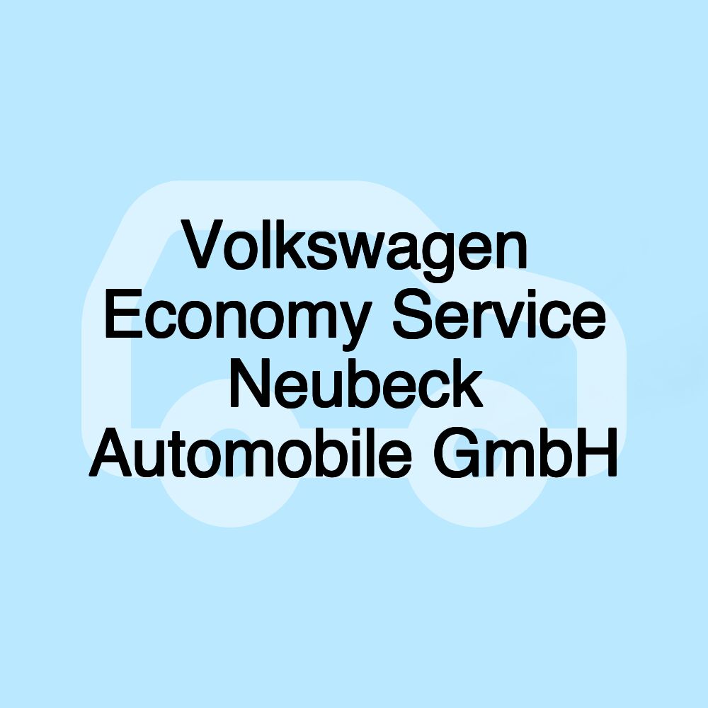 Volkswagen Economy Service Neubeck Automobile GmbH
