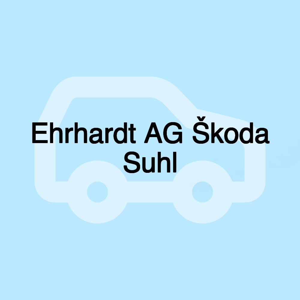 Ehrhardt AG Škoda Suhl