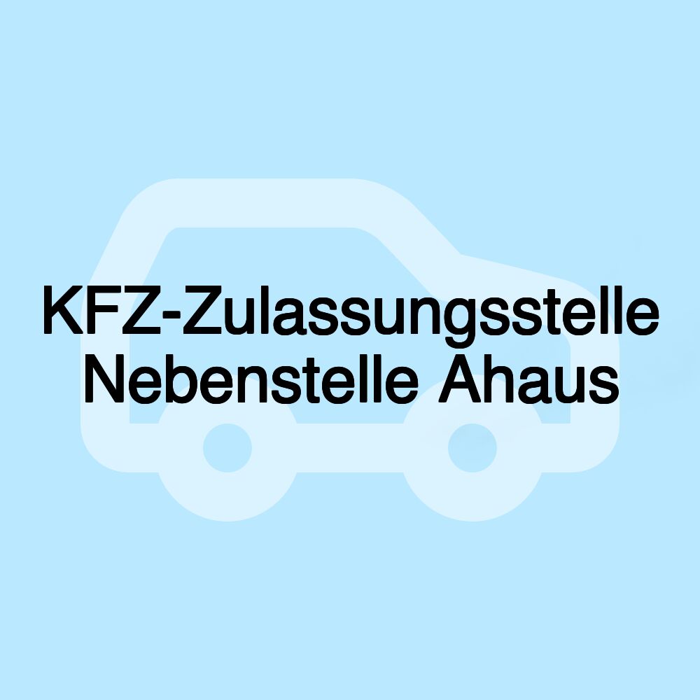 KFZ-Zulassungsstelle Nebenstelle Ahaus KFZ-Zulassungsstelle Nebenstelle Ahaus