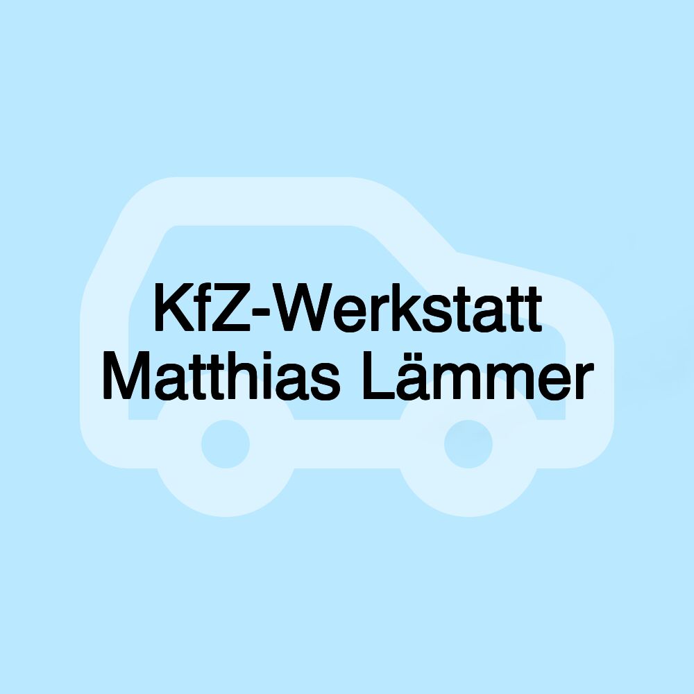 KfZ-Werkstatt Matthias Lämmer
